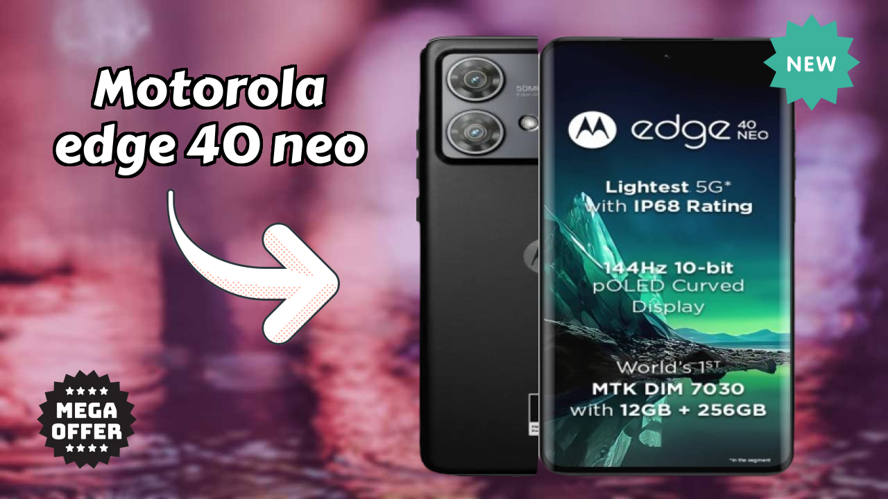 Motorola Edge 40 Neo Display Quality: P-OLED Explained
