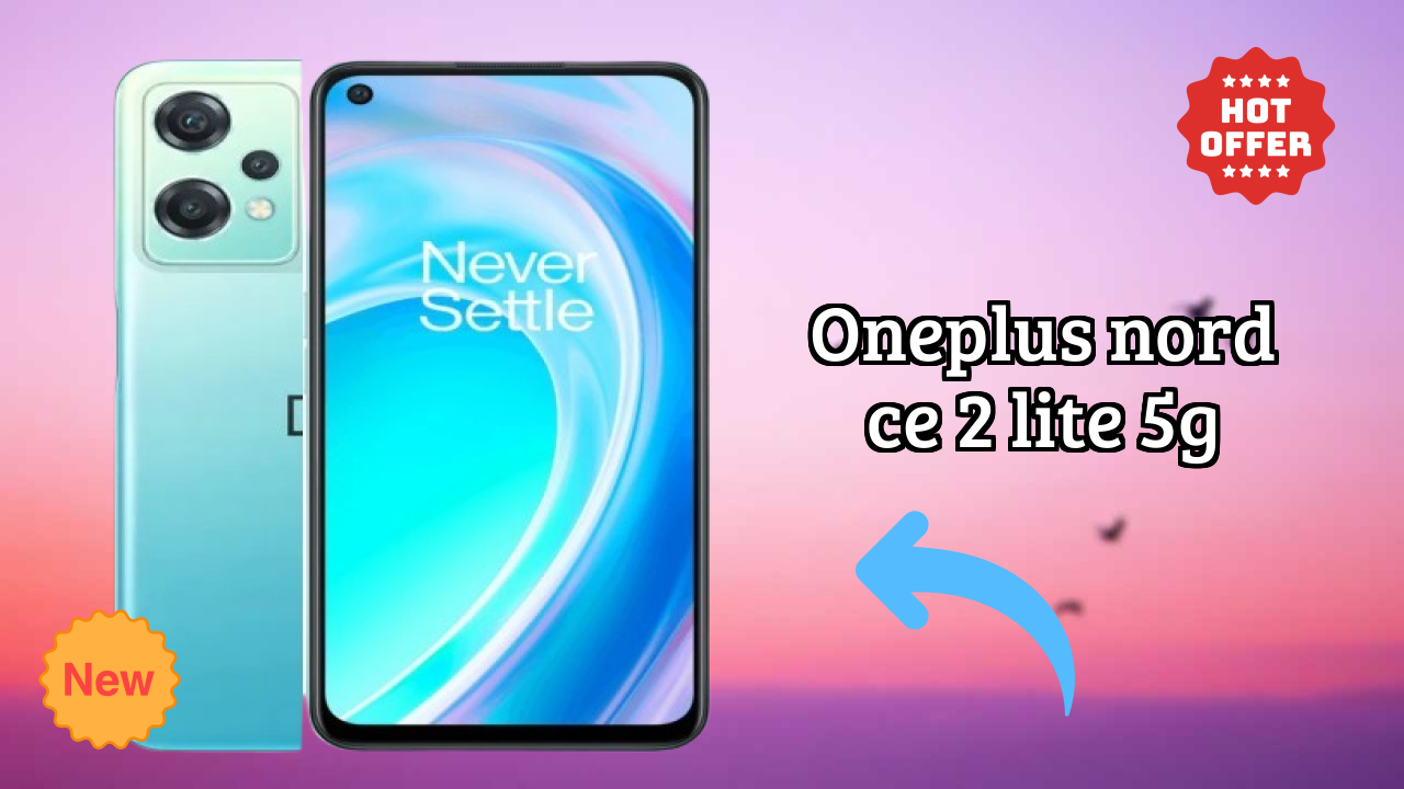 OnePlus Nord CE 2 Lite 5G vs iPhone: Detailed Feature Compare