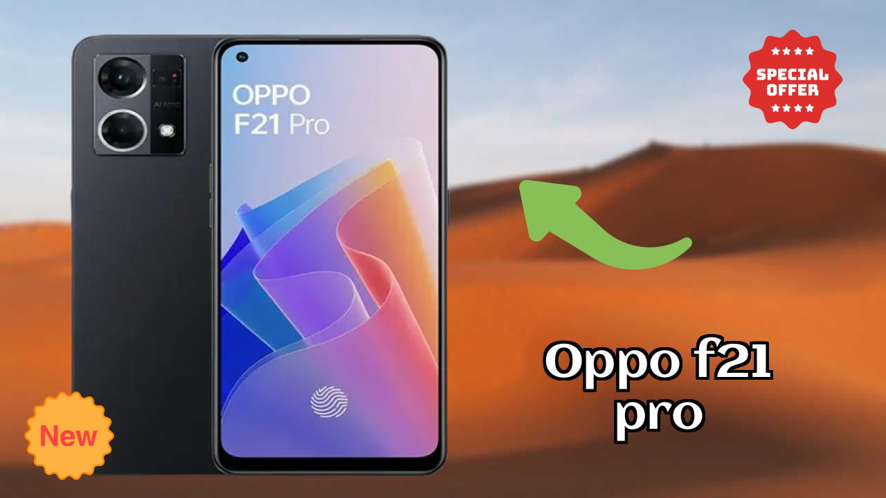OPPO F21 Pro Complete Review: Everything You Need to Know