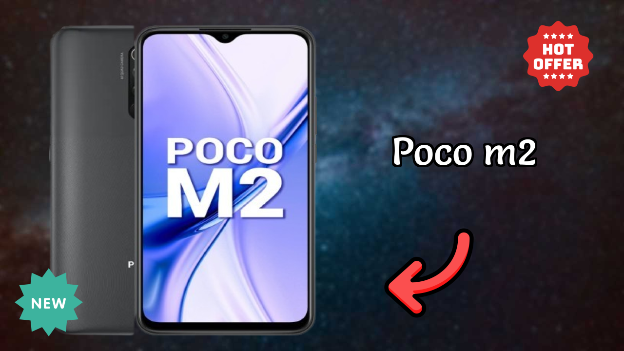 POCO M2 Display Size: 6.53 Inches (16.59 Cm) Screen Quality