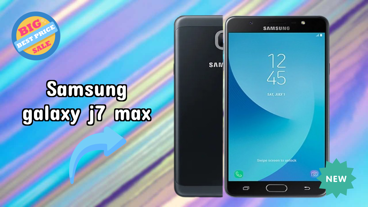 Samsung Galaxy J7 Max Display Quality: TFT Explained