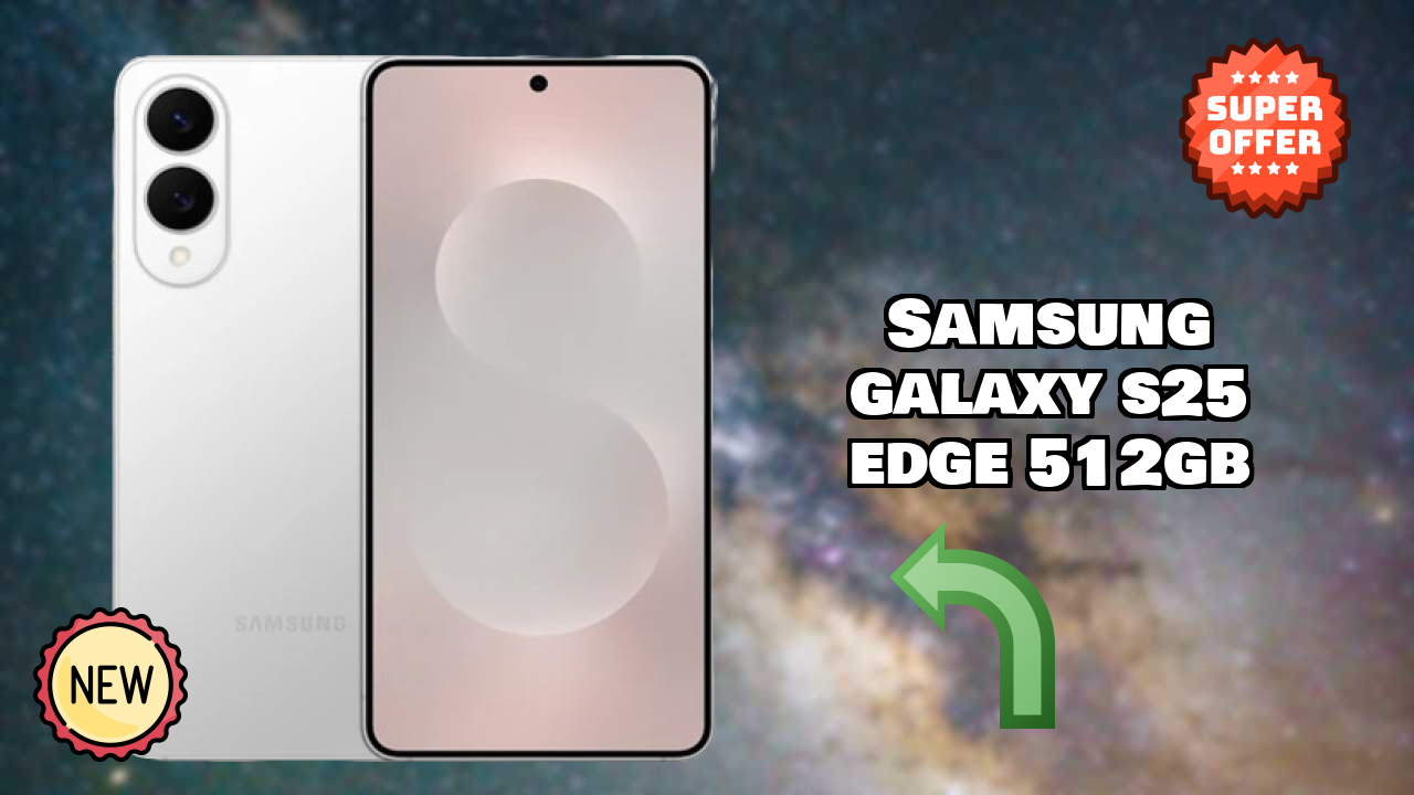 Samsung Galaxy S25 Edge 512GB Display Quality: Dynamic AMOLED 2x Review