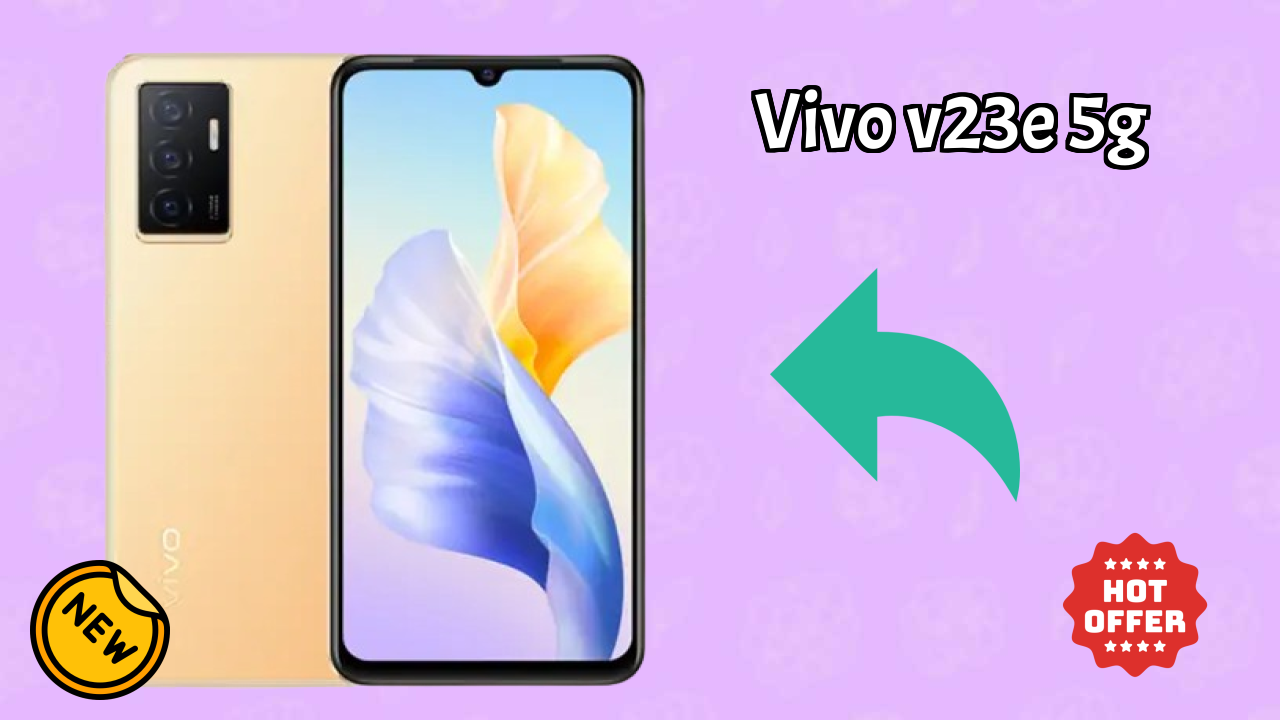 Vivo Fans Alert: Vivo V23e 5G Massive Price Drop to ₹24,999