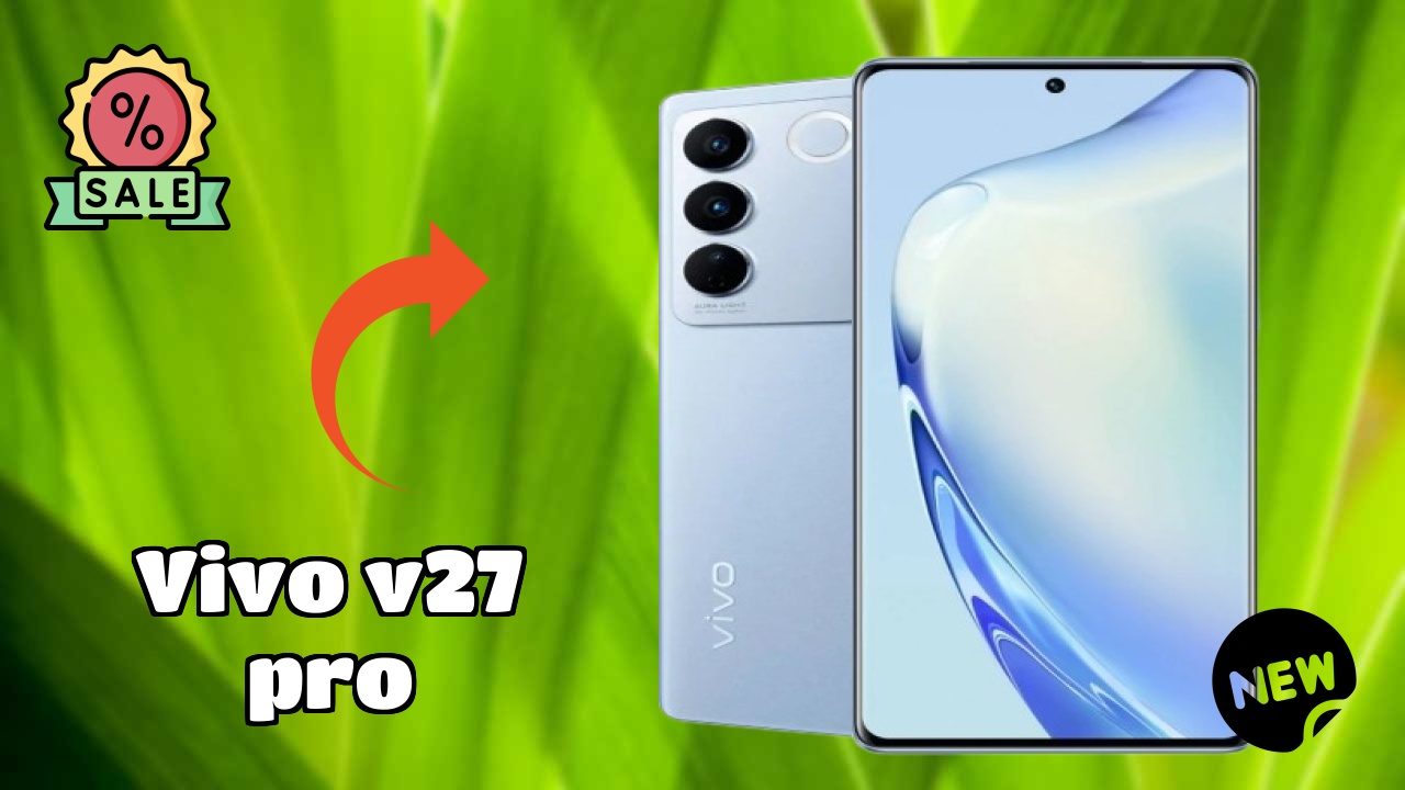 Vivo V27 Pro Display Quality: AMOLED Explained